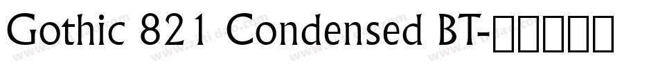 Gothic 821 Condensed BT字体转换